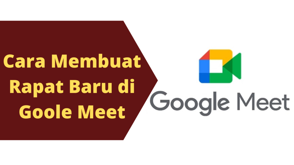 Cara Membuat Rapat Baru Di Google Meet ⋆ SimakTekno