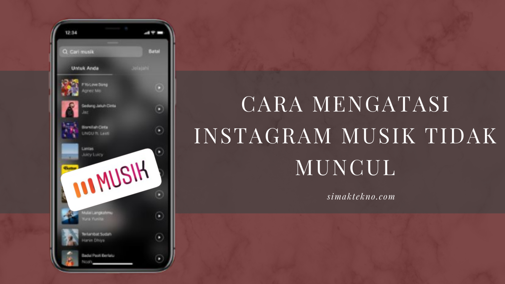 Cara Mengatasi Instagram Musik Tidak Muncul Simaktekno