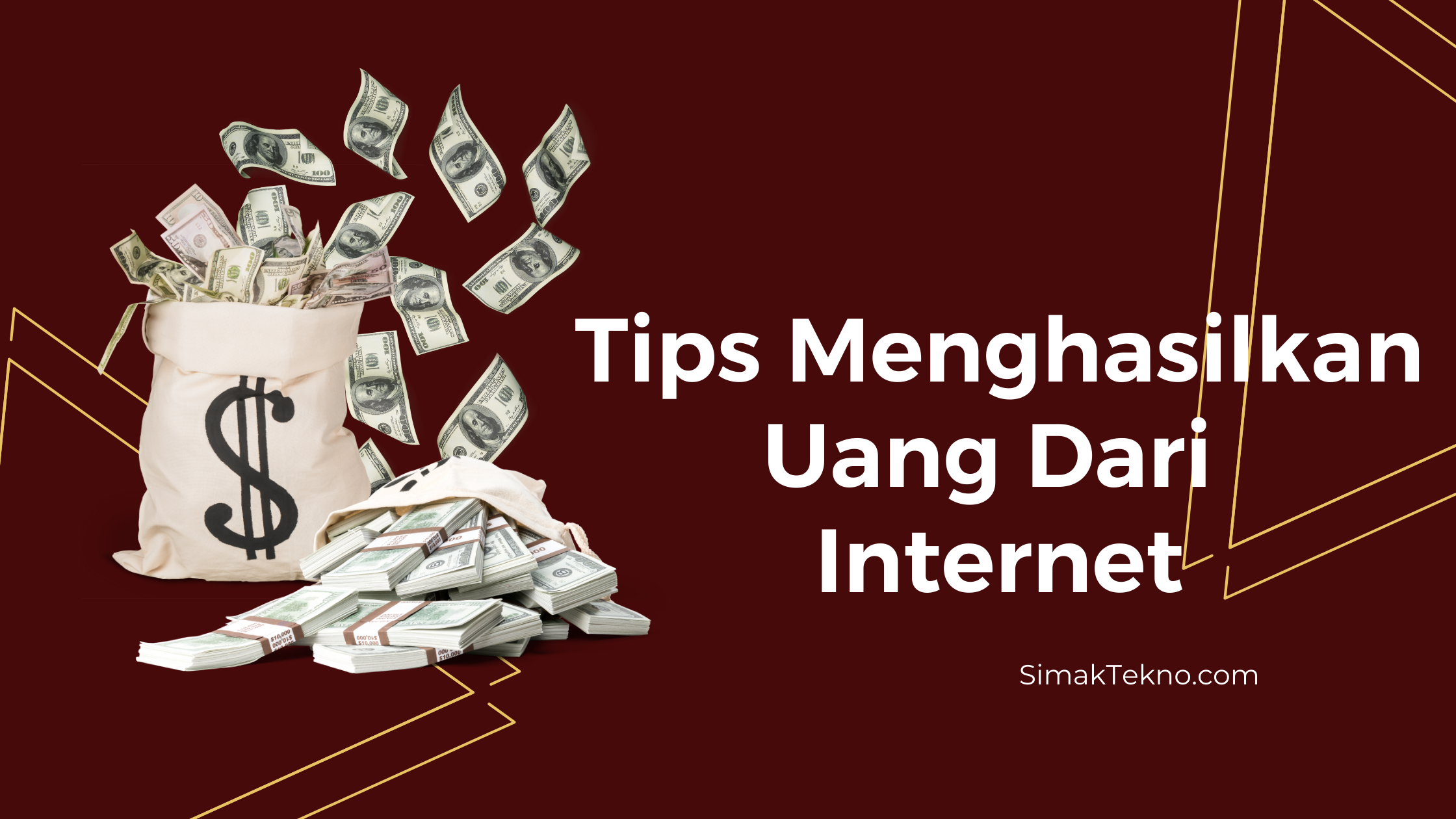 Tips Mendapat Uang dari Internet