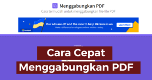 Cara Cepat Menggabungkan File PDF