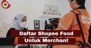 Cara Mendaftar Shopee Food Merchant