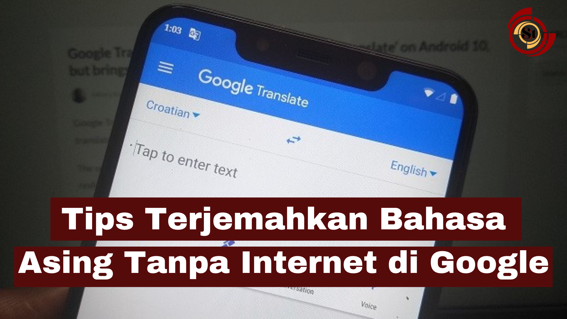 Tips Terjemahkan Bahasa Asing Tanpa Internet Di Google ⋆ SimakTekno