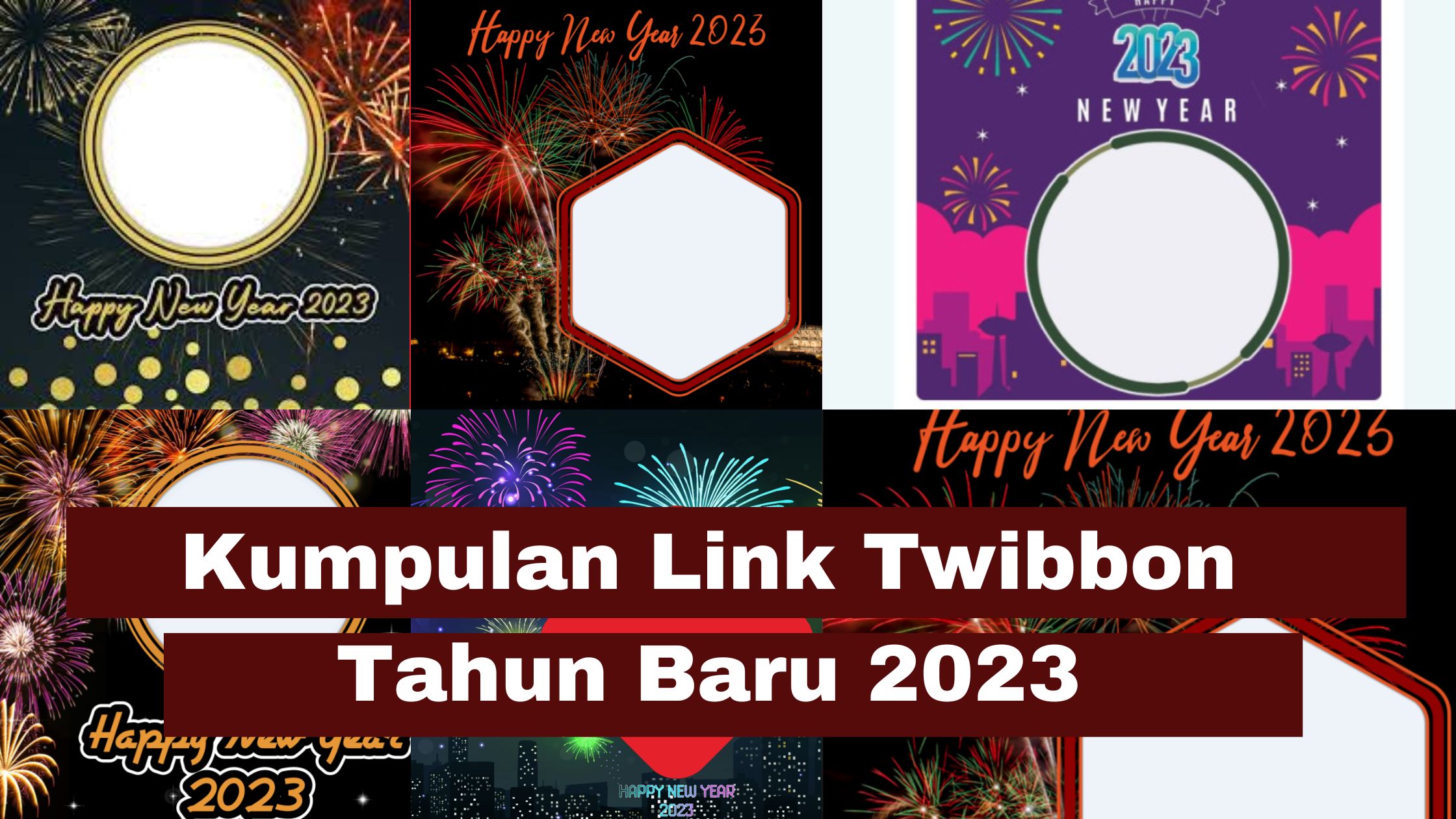 Link Twibbon Tahun Baru 2023 Kekinian