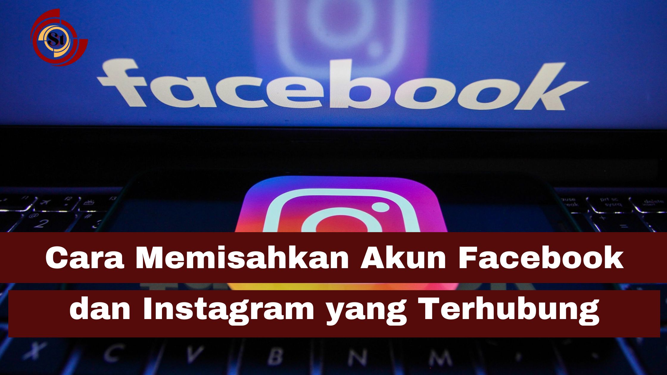 Cara Memisahkan Akun Facebook dan Instagram
