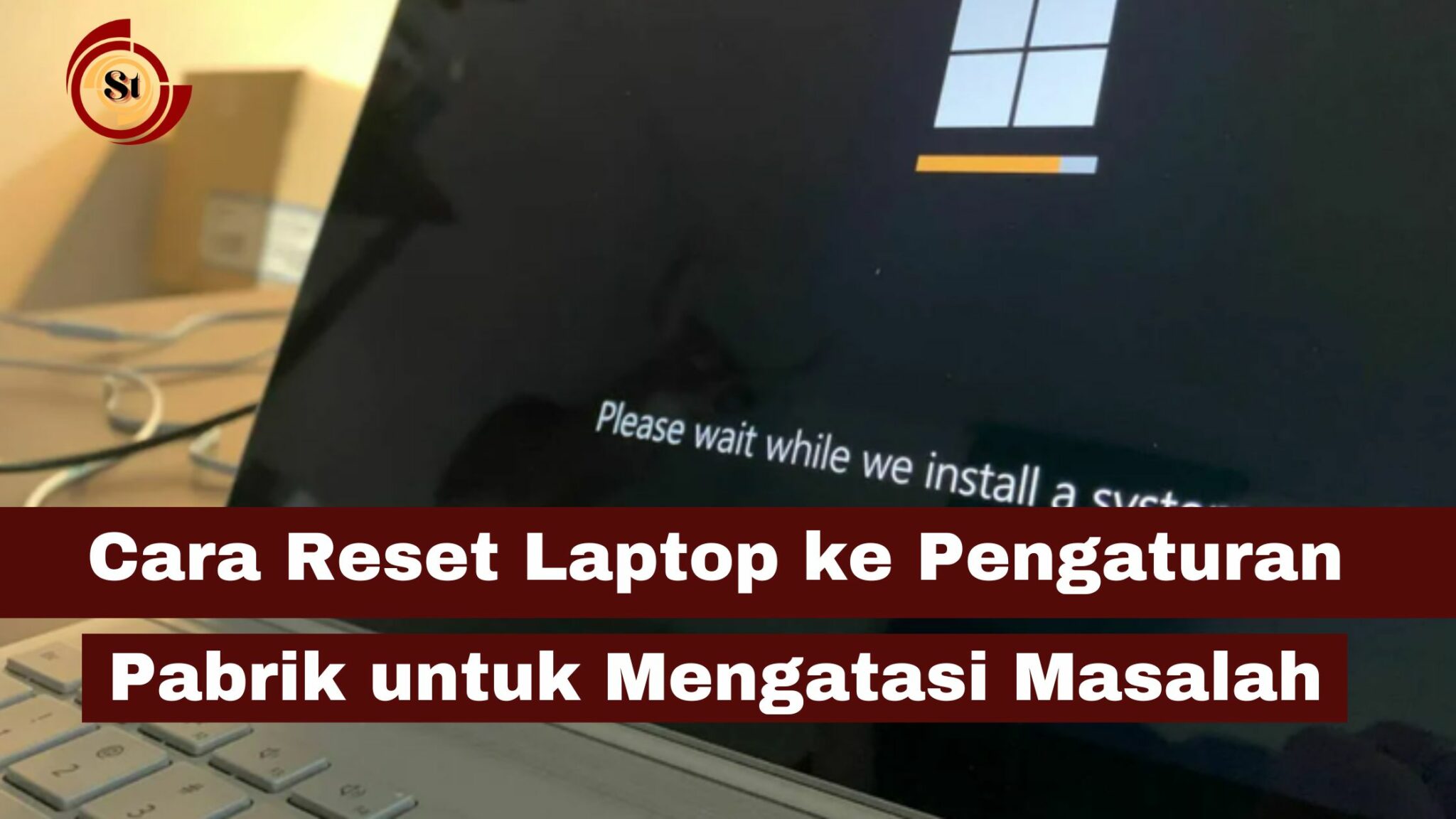 Cara Reset Laptop Ke Pengaturan Pabrik Untuk Mengatasi Masalah ⋆ SimakTekno