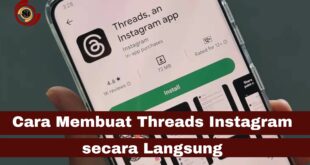 Cara Membuat Threads Instagram